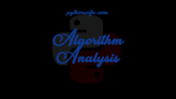 Algorithm Analysis Python Ds F
