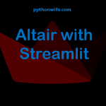 Altair Streamlit Feature