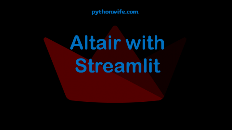 Altair Streamlit Feature