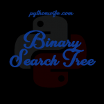 Binary Search Tree Python Ds F