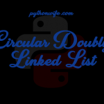 Circular Doubly Linked List Python Feature