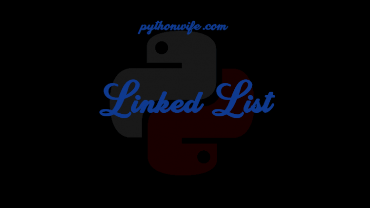 Linked List Python Ds F
