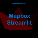 Mapbox Streamlit Feature