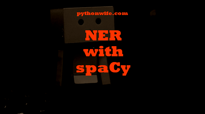 Ner Spacy Nlp Python