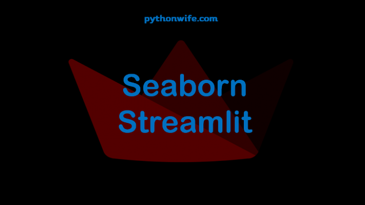 Searborn Streamlit Feature