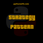 Strategy Design Patterns Python Feature